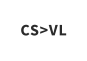 CS>VL