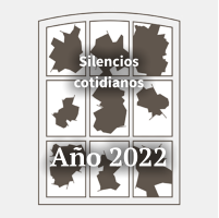 Silencios cotidianos    Año 2022