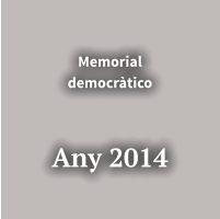 Memorial democràtico    Any 2014